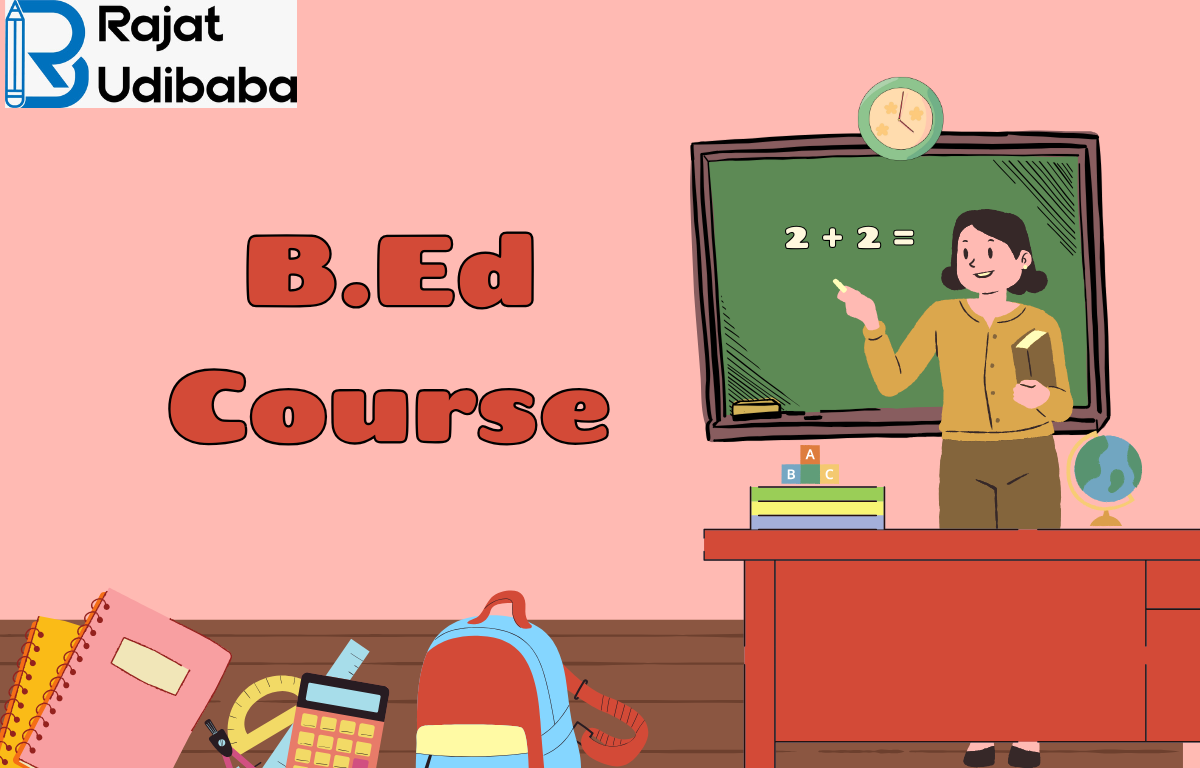 All About BEd Course, Government Job Career Opportunities 